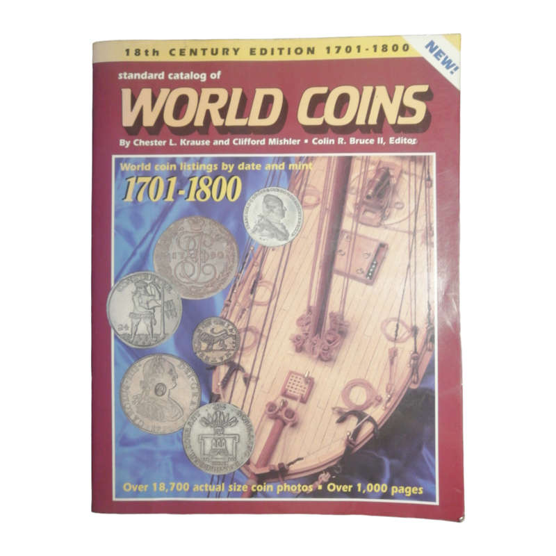 1983 Standard Catalog Of World Coins- 18th Century 1701-1800 by Chester L. Krause and Clifford Mishl