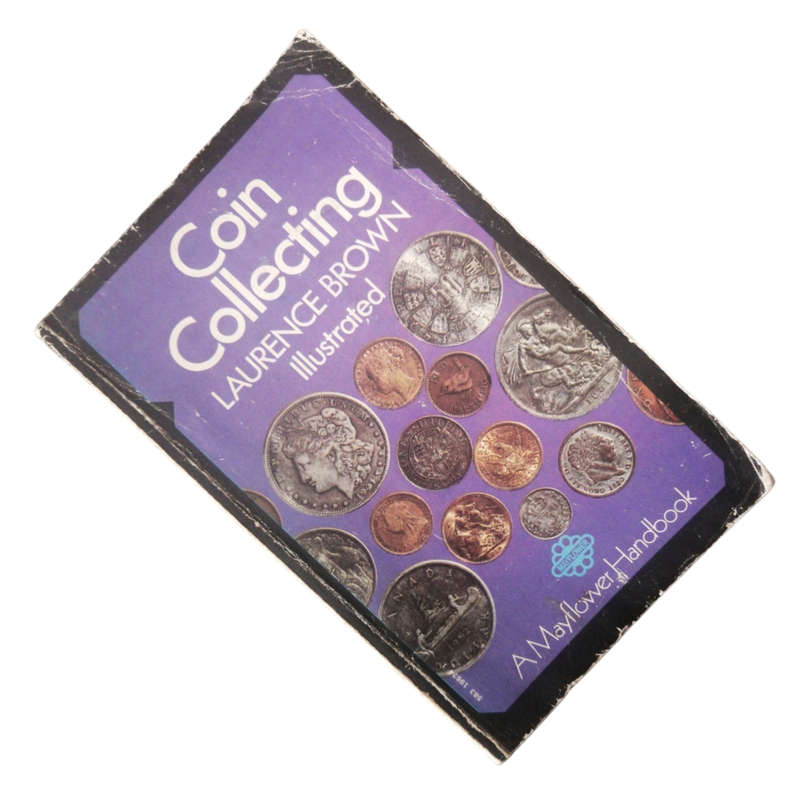 1970 Coin Collecting by Laurence Brown Softcover