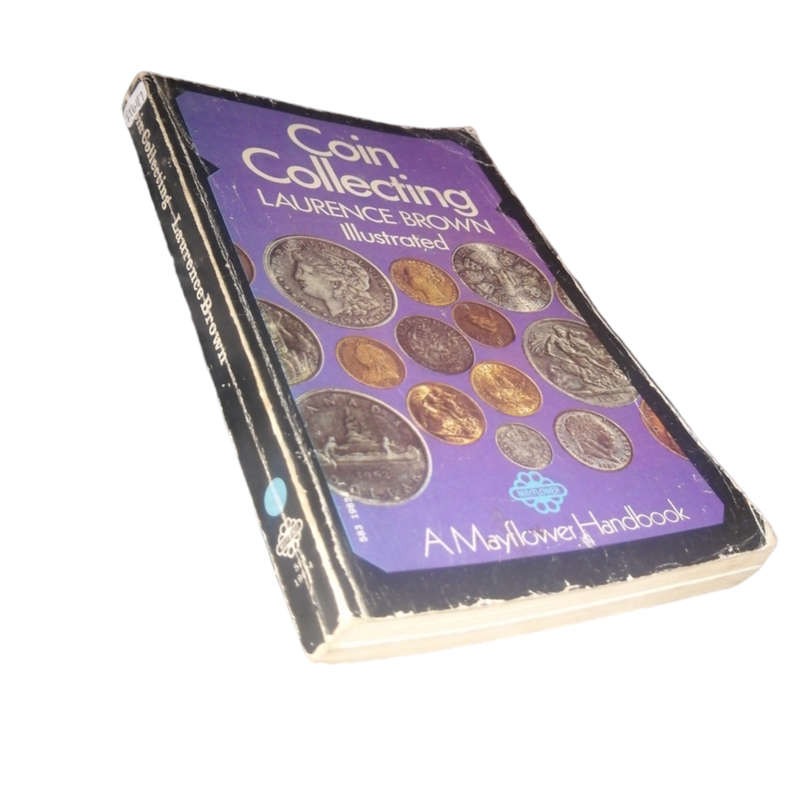 1970 Coin Collecting by Laurence Brown Softcover