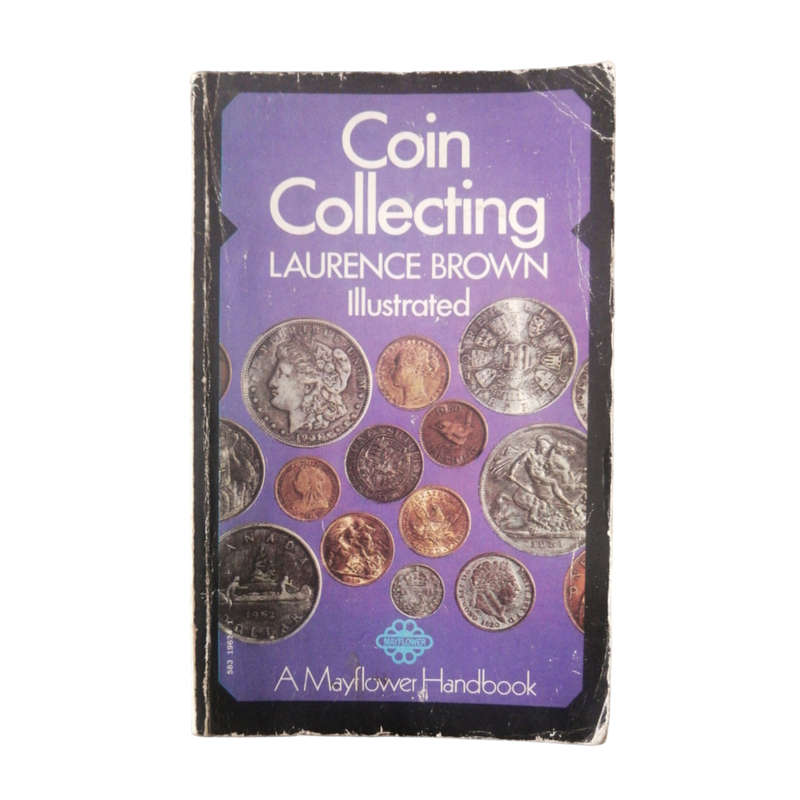 1970 Coin Collecting by Laurence Brown Softcover