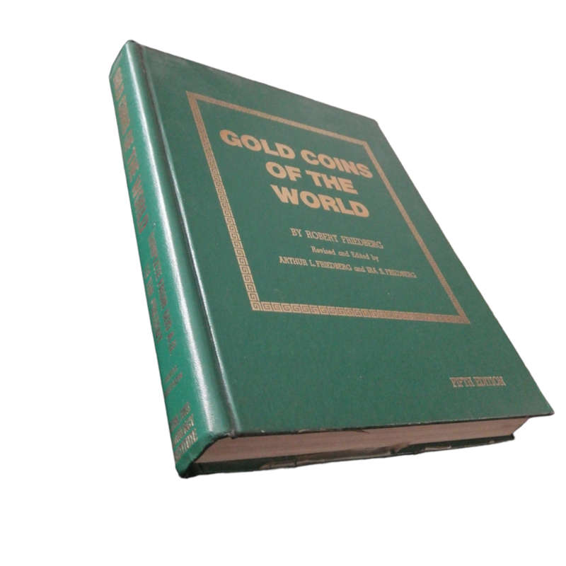 1980 Gold Coins Of The World by Robert Friedberg Hardcover w/o Dustjacket
