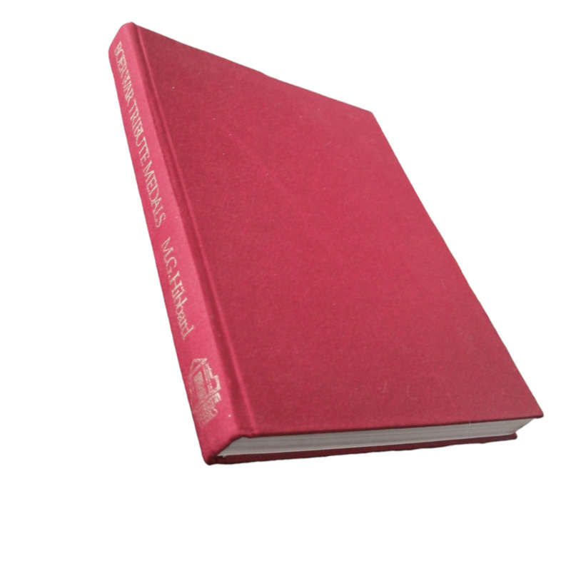 1982 Boer War- Tribute Medals by M. G. Hibbard Standard Limited Edition Number 429/1700 Hardcover w/
