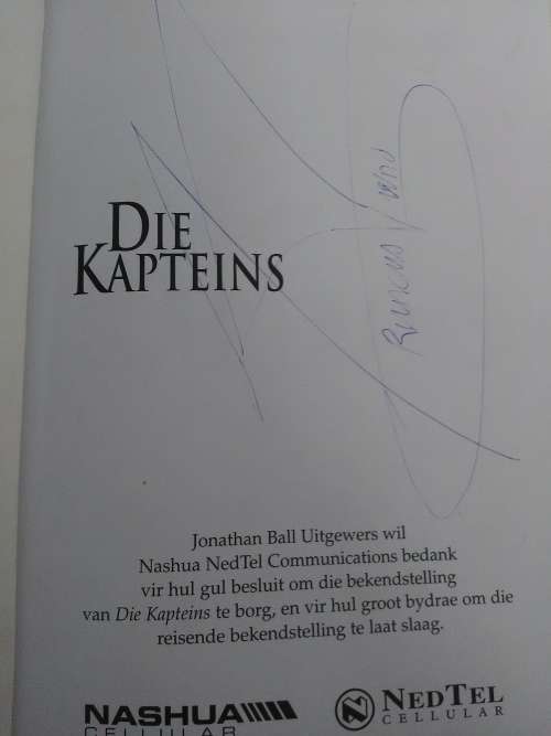 'DIE KAPTEINS' BOOK WITH AUTHOR SIGNITURE AND WHAT LOOKS TO BE MADIBA'S SIGNITURE