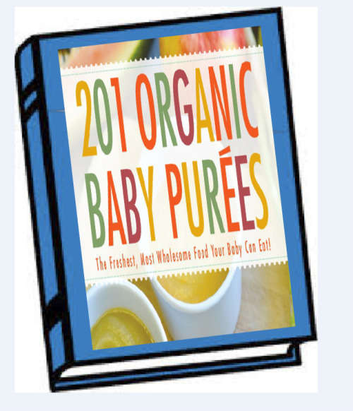 201 Organic Baby Purees.. these delicious purees promote strong immune systems  EBOOK