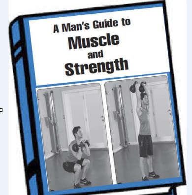 A Man's Guide to Muscle and Strength EBOOK