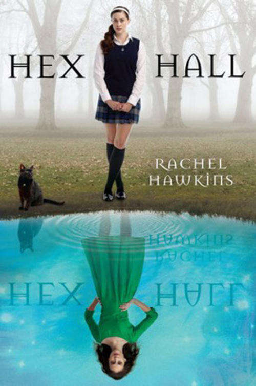 Hex Hall by Rachel Hawkins ebook