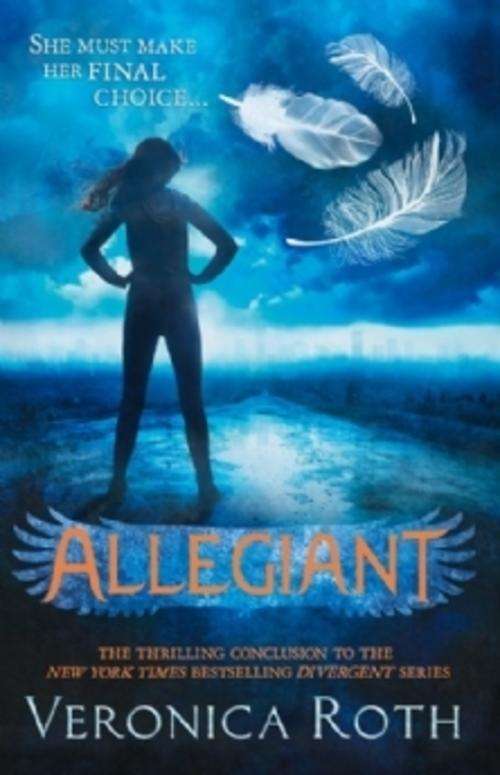 Allegiant (Divergent 3) by Veronica RothFree download)