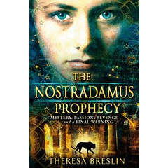 The Nostradamus Prophecies