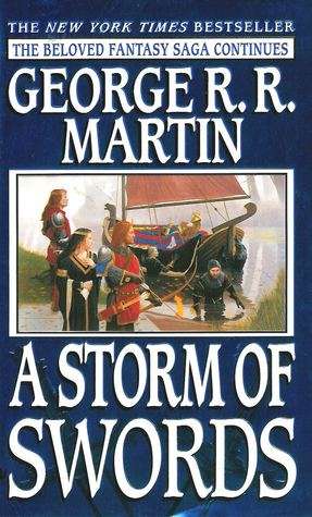 A Storm of Swords (A Song of Ice and Fire #3) by George R.R. Martin  Free download)