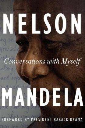 Conversations With Myself by Nelson Mandela EBOOK