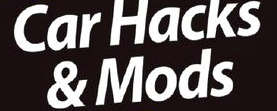 Car Hacks and Mods