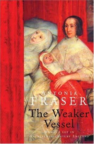 The Weaker Vessel  by Antonia Fraser  EBOOK