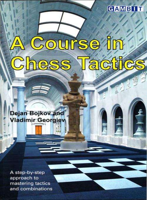 Course in Chess Tactics  EBOOK