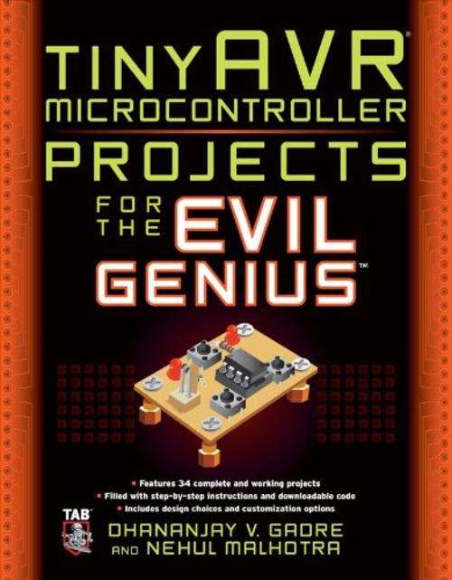 tinyAVR Microcontroller Projects for the Evil Genius EBOOK