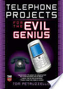 Telephone Projects for the Evil Genius EBOOK