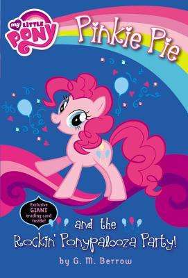 My Little Pony: Pinkie Pie and the Rockin' Ponypalooza Party! EBOOK