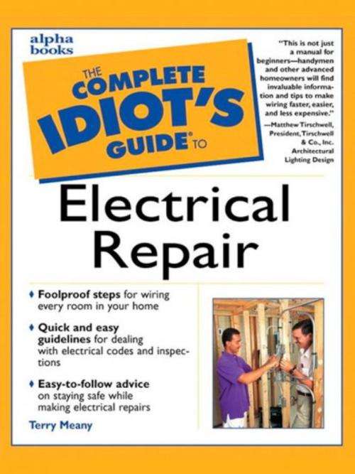 The Complete Idiot's Guide to Electrical Repair EBOOK