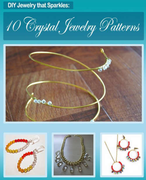 DIY Jewelry that Sparkles Crystal Jewelry Patterns EBOOK