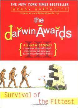 The Darwin Awards III Survival of the Fittest EBOOK