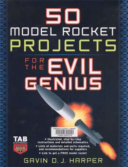 50 Model Rocket Projects for the Evil Genius.  E-BOOK
