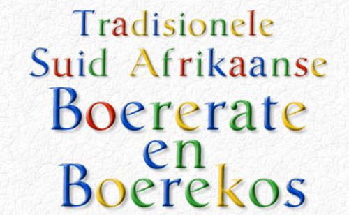 Tradisionele Suid Afrikaanse Boererate en Boerekos Resepte EBOOK