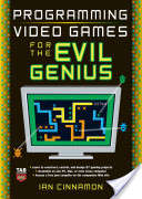 Programming Video Games for the Evil Genius EBOOK
