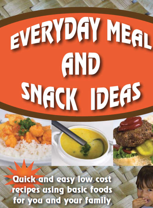 Everyday Meal and Snack Ideas EBOOK