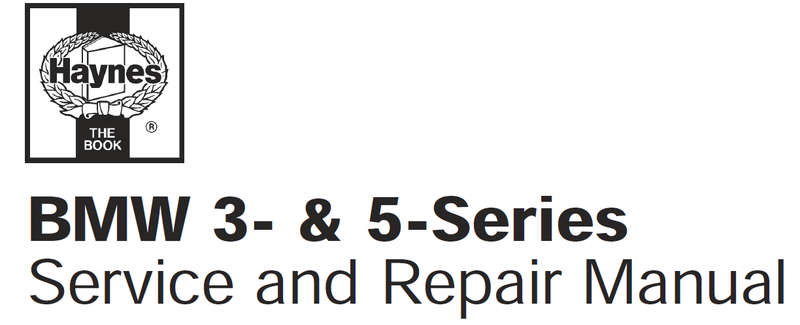 Haynes Bmw 3 & 5 Series Service And Repair Manual EBOOK