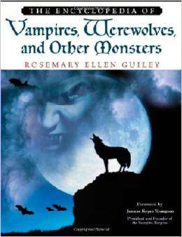 The Encyclopedia Of Vampires Werewolves And Other Monsters EBOOK