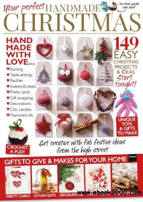 Your Perfect Handmade Christmas 2013 MAGAZINE  EBOOK