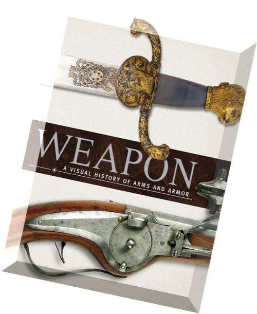 Weapon-A-Visual-History-of-Arms-and-Armor. EBOOK
