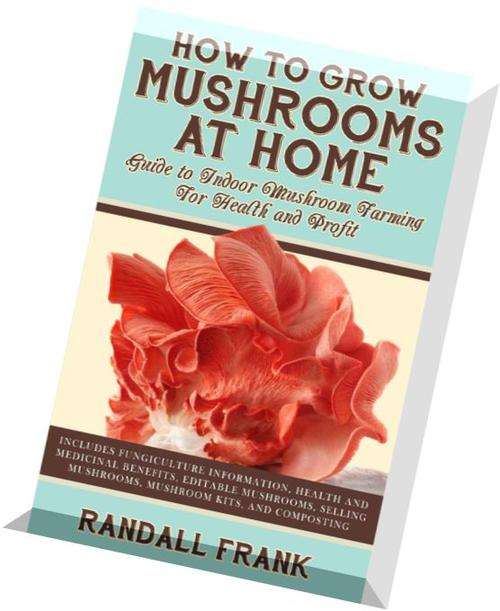 How-to-Grow-Mushrooms-at-Home- EBOOK