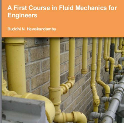 A First Course in Fluid Mechanics for Engineers EBOOK