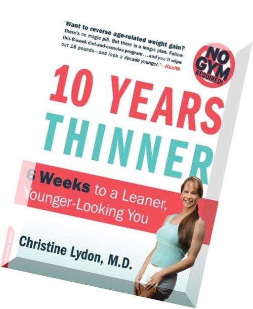 Ten-Years-Thinner-6-Weeks-to-a-Leaner-Younger-Looking-You EBOOK