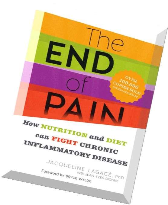 The-End-of-Pain-How-Nutrition-and-Diet-Can-Fight-Chronic-Inflammatory-Disease- Ebook