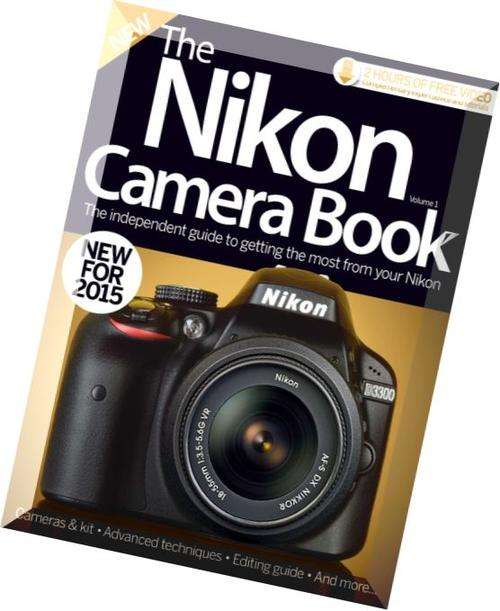 The-Nikon-Camera-Book-Volume-1-2015 MAGAZINE EBOOK