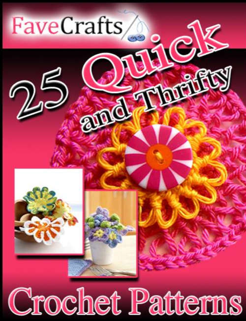 25 Quick and Thrifty Crochet Patterns- EBOOK