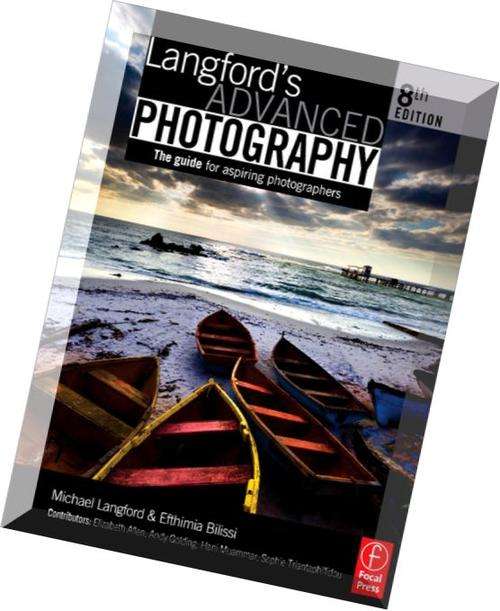 Langfords-Advanced-Photography-8th-Edition-The-guide-for-Aspiring-Photographers EBOOK