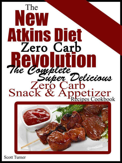 The New Atkins Diet Zero Carb Revolution EBOOK