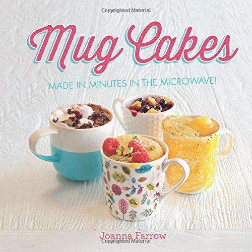 Mug Cakes Made in minutes in the microwave EBOOK