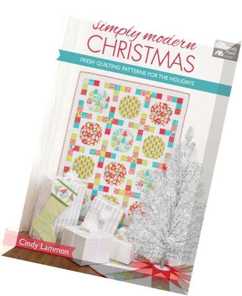 Simply-Modern-Christmas-Fresh-Quilting-Patterns-for-the-Holidays EBOOK