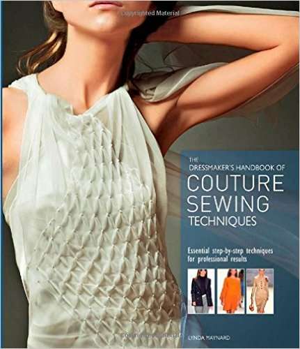 Dressmaker's Handbook of Couture Sewing Techniques EBOOK