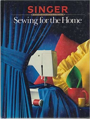 Sewing for the Home (Singer Sewing Reference EBOOK