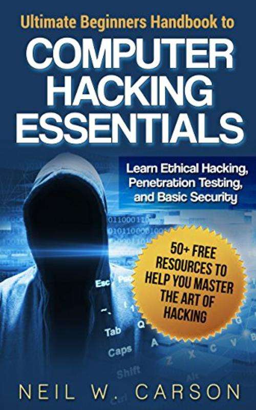 Computer Hacking Ultimate Beginners Guide to Computer Hacking Step-by-Step Learn How To Hack EBOOK