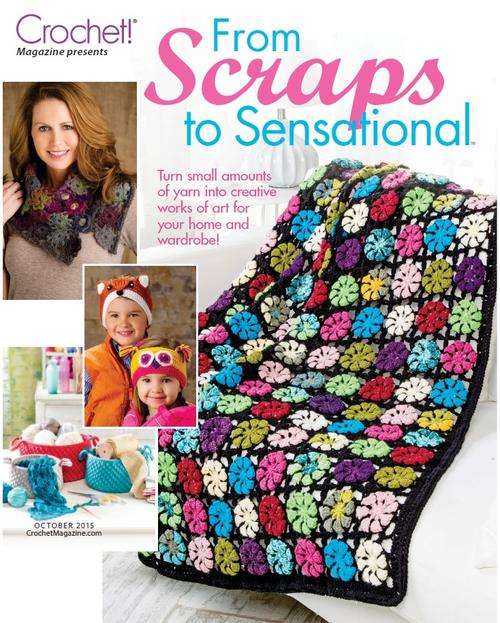 Crochet! - From Scraps to Sensational - October 2015 EBOOK