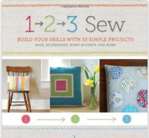 1, 2, 3 Sew Build Your Skills with 33 Simple Sewing Projects EBOOKS