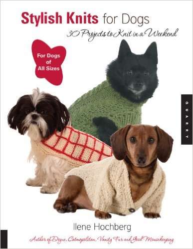 Stylish Knits for Dogs 36 Projects to Knit in a Weekend EBOOKS