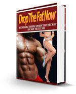 Drop The Fat Now Ebook