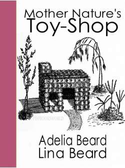 Mother Nature's Toy-Shop EBOOK (Free download)