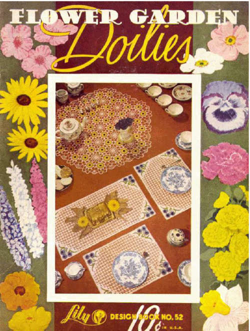 Flower Garden Doilies Wow 1902 Magazine Say hello to the old!!! EBOOK (Free download)